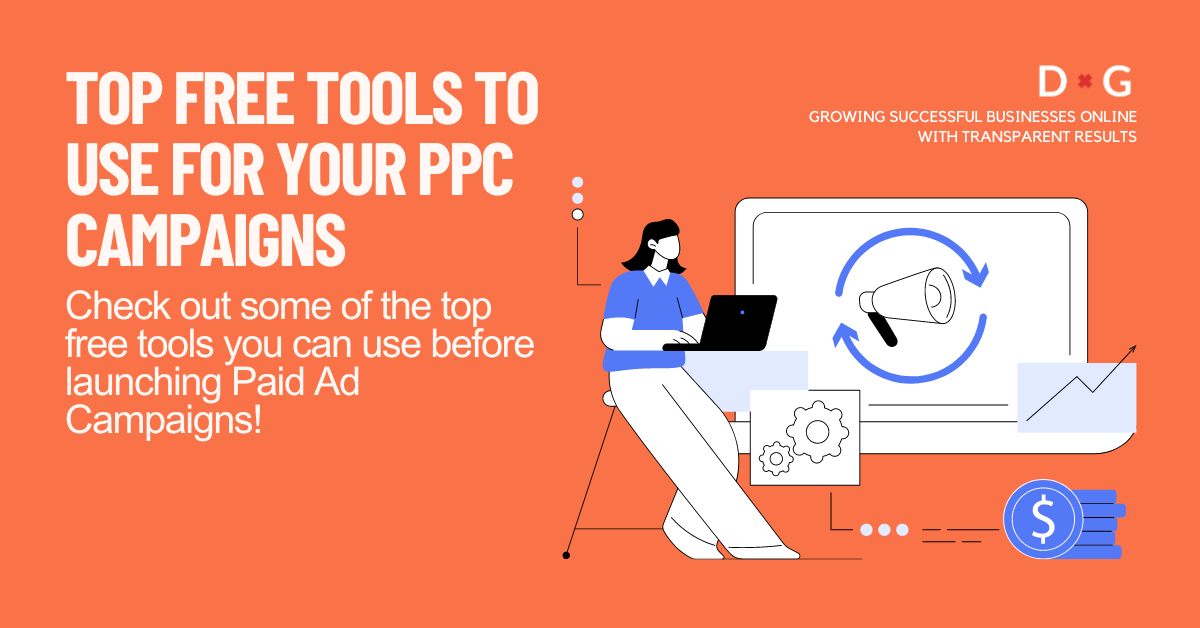 Informative banner highlighting top free tools for PPC campaigns. Illustration of a marketer at a computer with graphs, gears, and a megaphone representing campaign management. The text emphasises the growth of successful online businesses and transparent results.