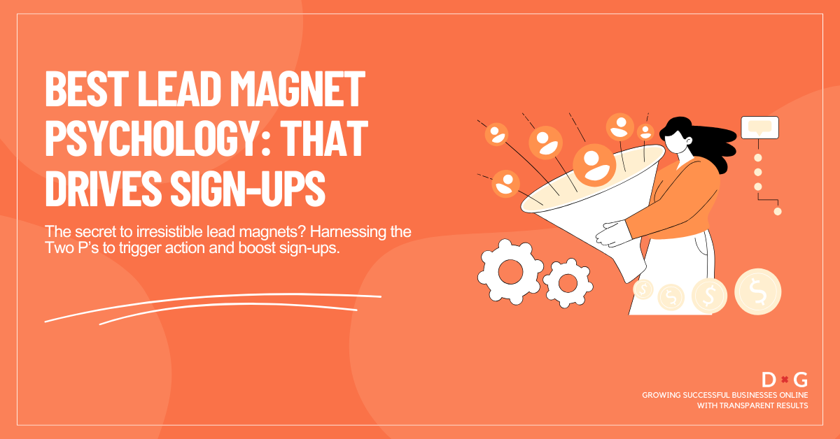 Illustration of a marketer using the Two Ps psychology to attract leads and boost sign-ups with a lead magnet funnel.